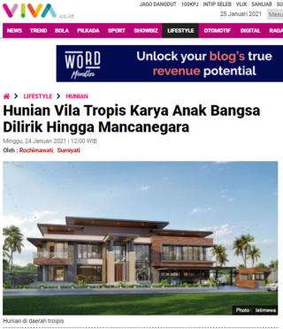 Ulasan Media VIVA.co.id - Hunian Vila Tropis Karya Anak Bangsa Dilirik Hingga Mancanegara