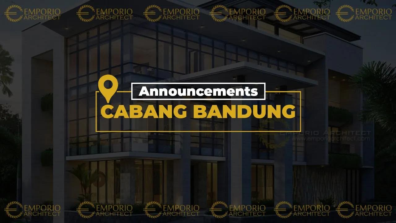 Gambar Akhirnya Kini Emporio Architect Hadir di Bandung, dan Kami Telah Siap Melayani Anda